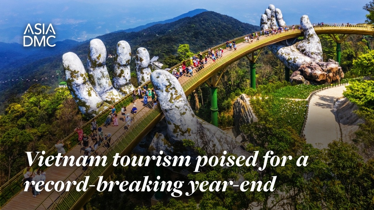 Vietnam tourism poised for a record-breaking year-end